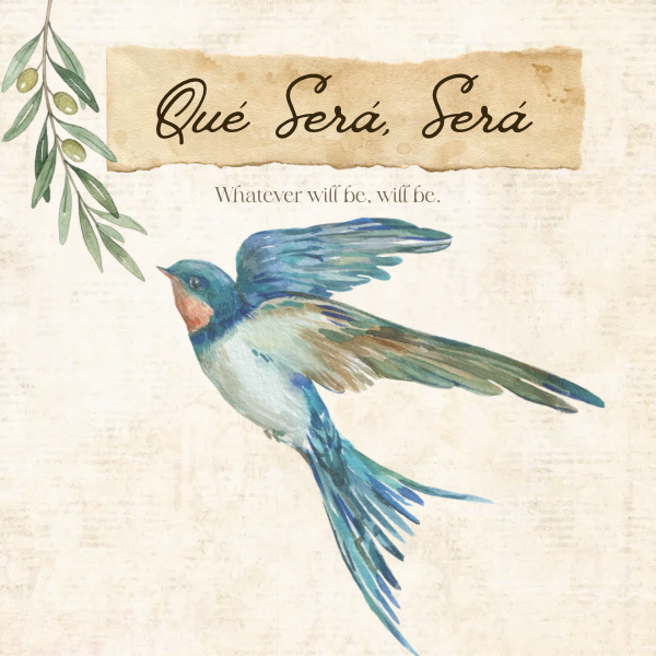 Qué Será, Será
